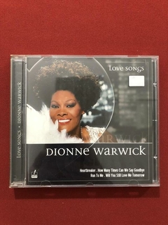 CD - Dionne Warwick - Love Songs - Nacional - Seminovo