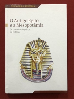 Livro - O Antigo Egito E A Mesopotâmia - Irene Cordón - Seminovo