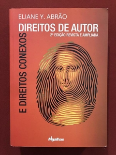 Livro- Direitos De Autor E Direitos Conexos - Eliano Y Abrão
