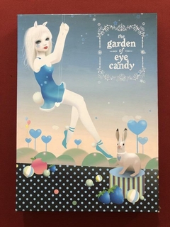 Livro - The Garden Of Eye Candy - Ed. Gingko Press