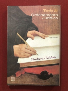 Livro - Teoria Do Ordenamento Jurídico - Norberto Bobbio - Ed. UNB