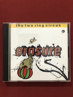 CD - Erasure - The Two Ring Circus - Importado - Seminovo