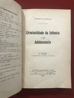Livro - Criminalidade Da Infância E Da Adolescencia - Evaristo De Moraes - comprar online