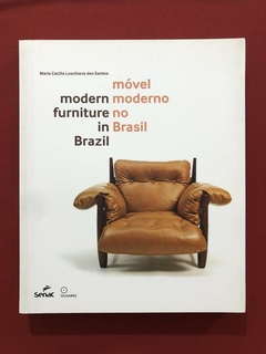 Livro - Móvel Moderno No Brasil - Bilíngue - Senac- Seminovo
