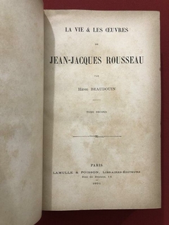 Livro - La Vie & Les Oeuvres De Jean-Jacques Rousseau - 2 Tomos - 1891 - comprar online