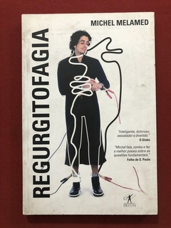 Livro - Regurgitofagia - Michel Melamed - Editora Objetiva