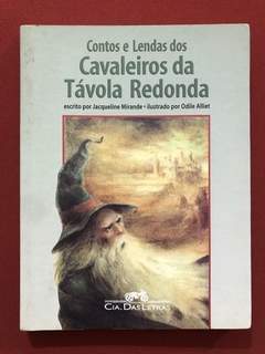 Livro - Contos E Lendas Dos Cavaleiros Da Távola Redonda
