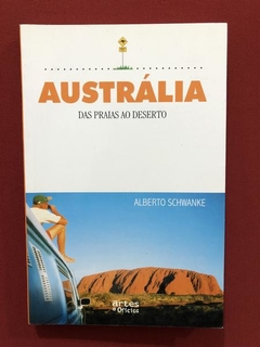 Livro - Austrália - Alberto Schwanke - Seminovo