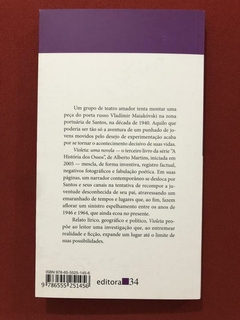 Livro - Violeta - Alberto Martins - Editora 34 - Seminovo - comprar online