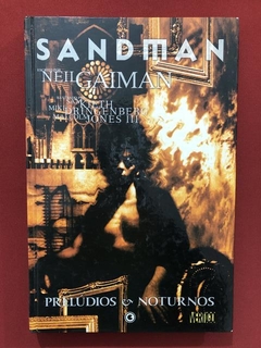 HQ - Sandman - Prelúdios e Noturnos - Neil Gaiman - Conrad