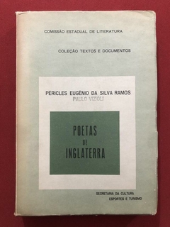 Livro- Poetas De Inglaterra - Péricles Eugênio Da Silva Ramos