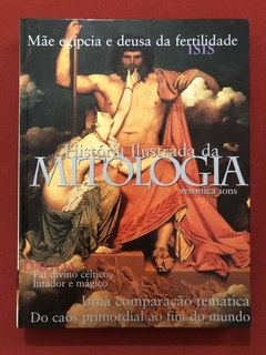 Livro - História Ilustrada Da Mitologia - Veronica Ions - Capa Dura