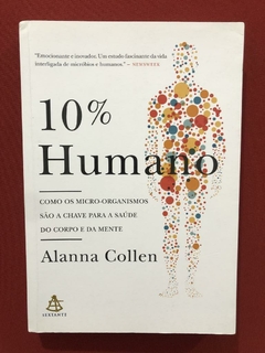 Livro - 10% Humano - Allana Collen - Ed. Sextante - Seminovo
