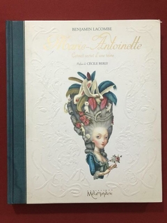 Livro - Marie-Antoinette - Carnet Secret d'Une Reine - Seminovo