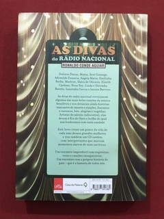 Livro - As Divas Do Rádio Nacional - Ronaldo Conde Aguiar - Seminovo - comprar online