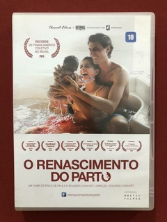 DVD - O Renascimento Do Parto - Eduardo Chauvet - Seminovo