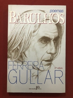 Livro - Barulhos - Ferreira Gullar - Editora José Olympio