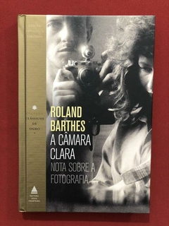 Livro - A Câmara Clara - Roland Barthes - Nova Fronteira
