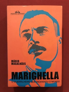 Livro- Marighella- Mário Magalhães- Ed. Companhia Das Letras