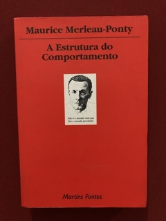 Livro - A Estrutura Do Comportamento - Maurice Merleau-Ponty
