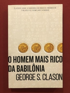 Livro - O Homem Mais Rico Da Babilônia - George S.Clason - Harper - Seminovo