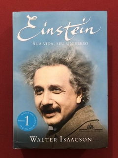 Livro - Einstein: Sua Vida, Seu Universo - Walter Isaacson - Seminovo