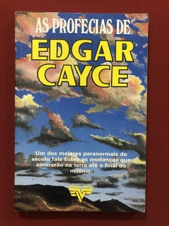 Livro - As Profecias De Edgar Cayce - Hugh Lyn Cayce - Editora Vértice