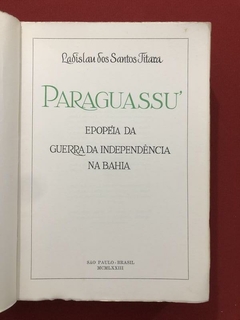 Livro - Paraguassú - Epopéia Da Guerra Da Independência - loja online