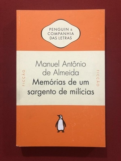 Livro - Memórias De Um Sargento De Milícias - Ed. Penguin - Seminovo