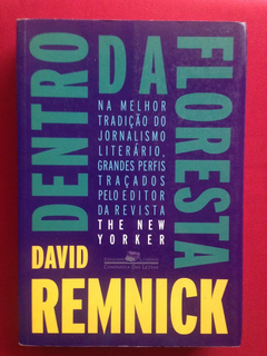 Livro - Dentro Da Floresta - David Remnick