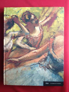 Livro - Degas - O Universo De Um Artista - Seminovo