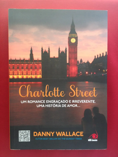 Livro - Charlotte Street: Um Romance Engraçado E Irreverente