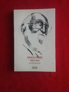 Livro - Paulo Freire: Vida E Obra - Seminovo