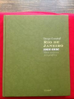 Livro - Rio De Janeiro 1900-1930 Uma Crônica - Seminovo