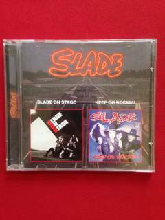 Cd Importado -  Slade - On Stage/ Keep On Rockin