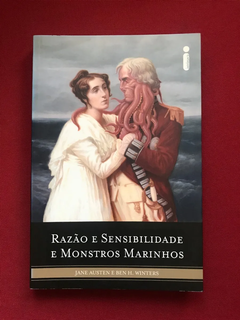 Livro - Razão E Sensibilidade E Monstros Marinhos - Seminovo