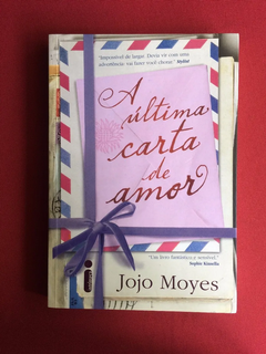 Livro - A Última Carta De Amor - Jojo Moyes - Seminovo