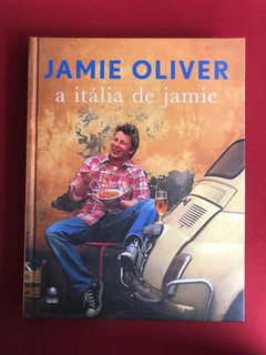 Livro - A Itália De Jamie - Jamie Oliver - Seminovo