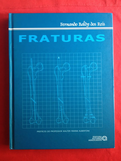 Livro - Fraturas - Fernando Baldy - Seminovo