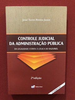 Livro - Controle Judicial Da Administração Pública- Seminovo