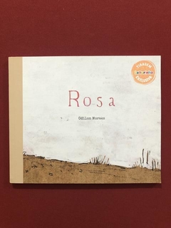 Livro - Rosa - Odilon Moraes - Editora Olho De Vidro - Semin