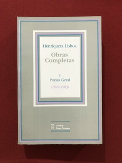 Livro - Obras Completas - Poesia Geral - Henriqueta Lisboa