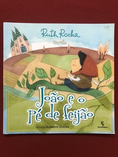 Livro - João E O Pé De Feijão - Ruth Rocha - Seminovo