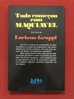 Livro - Tudo Começou Com Maquiavel - Luciano Gruppi - Ed. L&PM - comprar online