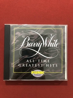 CD- Barry White - All-time Greatest Hits - Importado - Semin