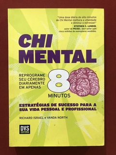 Livro - Chi Mental - Richard Israel - Vanda North - Ed. DVS - Seminovo