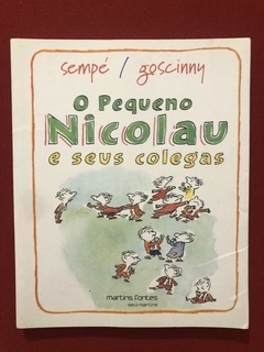 Livro - O Pequeno Nicolau E Seus Colegas - Sempé - Seminovo