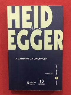 Livro - A Caminho Da Linguagem - Heid Egger - Editora Vozes