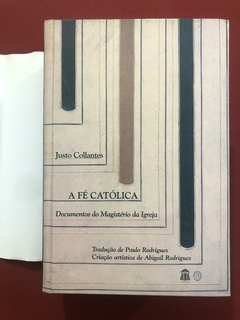 Livro - A Fé Católica - Justo Collantes - Capa Dura - Seminovo - Sebo Mosaico - Livros, DVD's, CD's, LP's, Gibis e HQ's