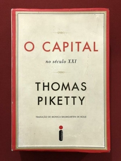 Livro - O Capital No Século XXI - Thomas Piketty - Intrínseca
